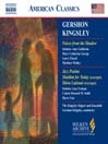 KINGSLEY: Voices from the Shadow / Jazz Psalms / Shabbat for Today